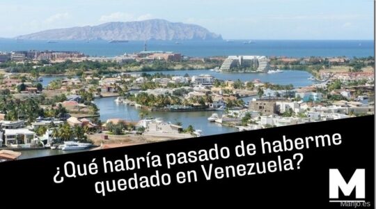 ¿Qué habría pasado de haberme quedado en Venezuela?